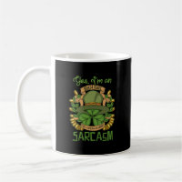 I_m An Irish Girl I Speak Fluent Sarcasm Saying Qu