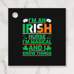 I m An Irish Nurse I m Magical I Know Thing St Pat Favour Tags