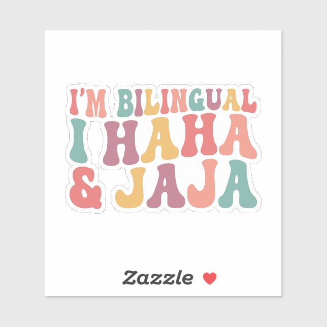 I’m Bilingual I Haha & Jaja (Sheet)