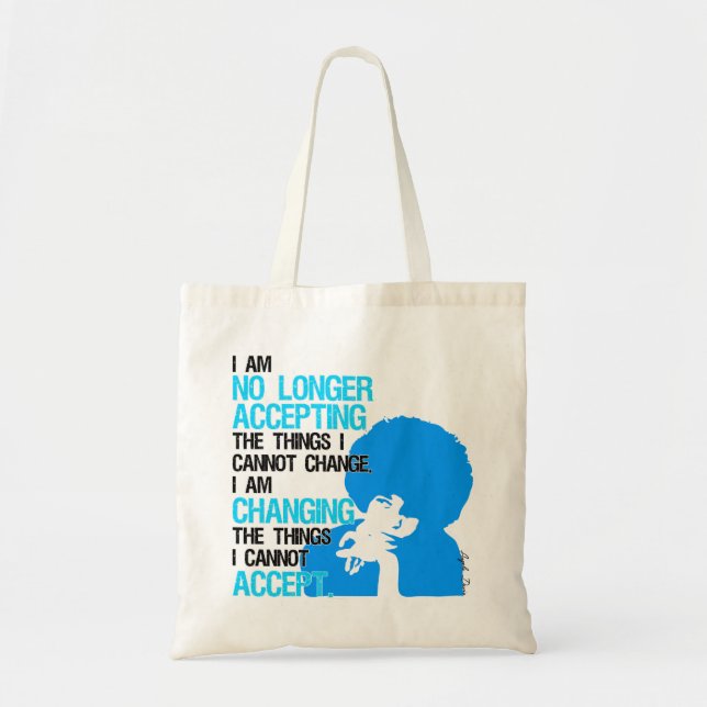 I’m Changing Things Tote Bag (Front)