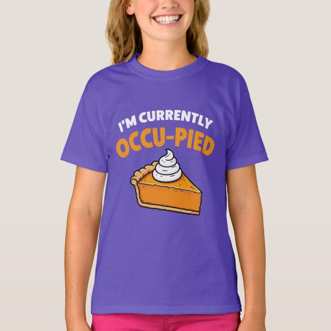 I’m Currently Occu-pied T-Shirt (Front)