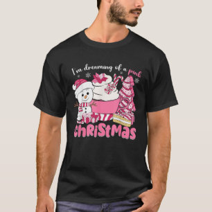 I m Dreaming of A Pink Christmas Snowman Tree Cake T-Shirt