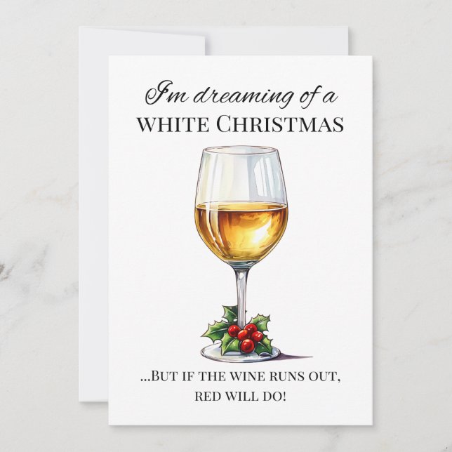 "I’m dreaming of a white Christmas.." Holiday Card (Front)