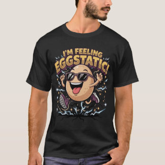 I’m Feeling Eggstatic – Funny Egg Pun Cartoon T-Shirt