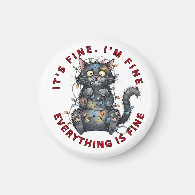 I’m Fine Everything Is Fine Funny Christmas Cat Magnet (Front)