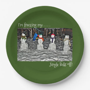 I’m Freezing My Jingle Bells Off – Snow People Paper Plate