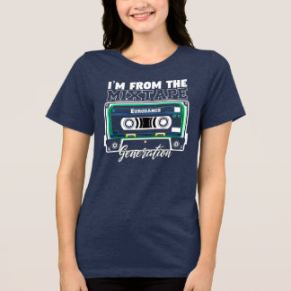 I’m from the Mixtape Generation (Eurodance)  Tri-Blend Shirt