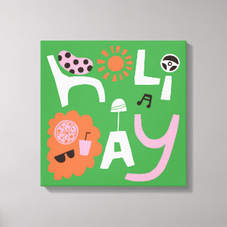 I’M GOING ON HOLIDAY Canvas Print