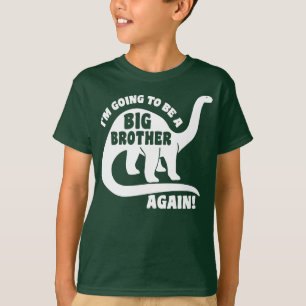 I’m Going To Be A Big Brother Again Dinosaur T-Shirt