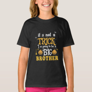 I’m Going to Be a Big Brother T-Shirt – Funny