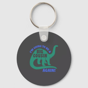 I M Going To Be A Big Cousin Again Toddler _1 Key Ring