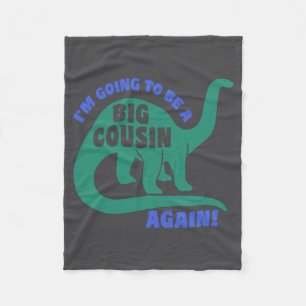 I M Going To Be A Big Cousin Again Toddler Fleece Blanket