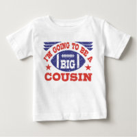 I’m Going To Be A Big Cousin