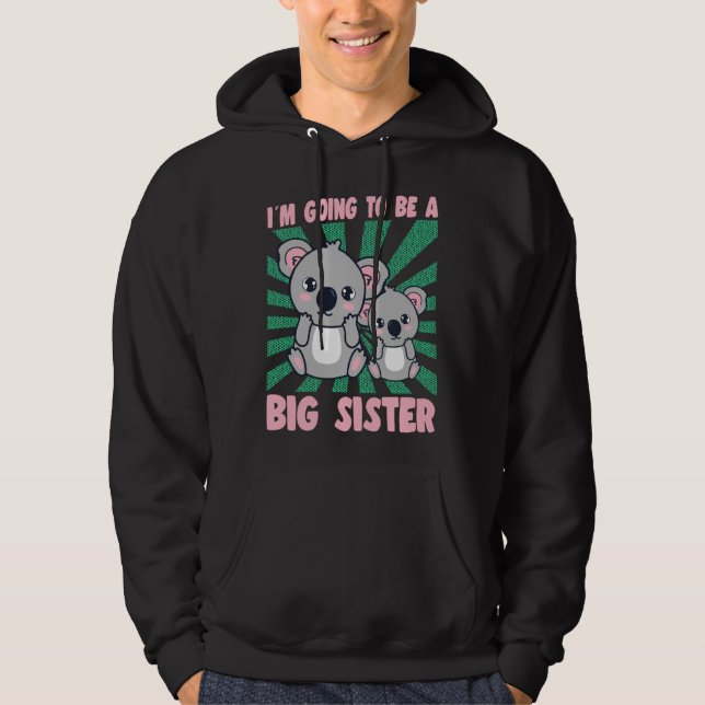 I m Going To Be A Big Sister Koala Graphic Big Sis Hoodie (Front)
