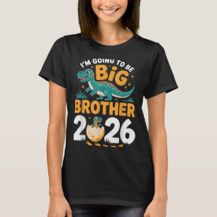I’m Going To Be Big Brother 2026 – Dino Pregnancy  T-Shirt