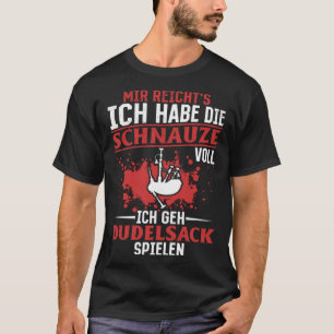 I m Going To Play The Bagpipes Bagpipe Player Bagp T-Shirt