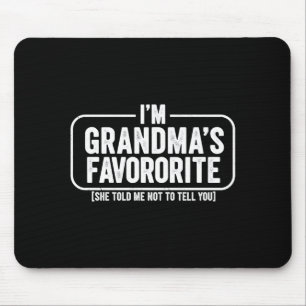 I M Grandma S Favorite Funny Cute Granhild Gift Mouse Mat