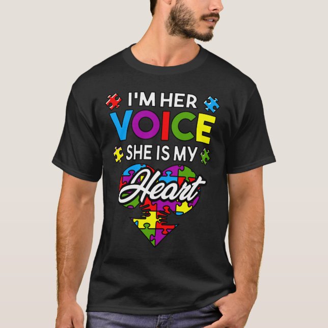 I  M Her Voice She Is My Heart  Autism Awareness M T-Shirt (Front)