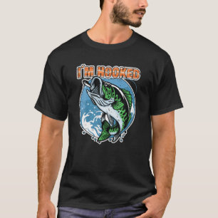I´M Hooked Funny Fishing Pun For Fisherman T-Shirt