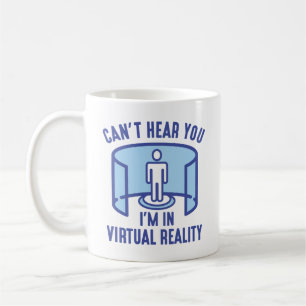 I’m In Virtual Reality Coffee Mug