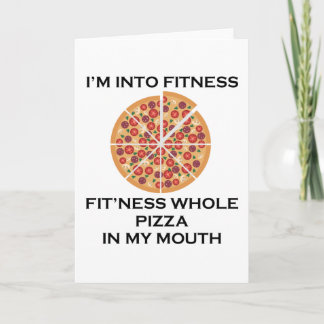 I’m Into Fitness Pizza Card