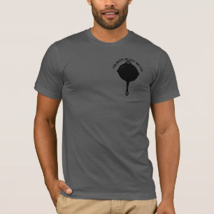 I’m into Heavy Metal   Cast Iron T- Shirt