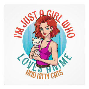 I m Just a Girl Who Loves Cats Photo Print