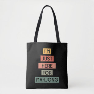I’m just here for mahjong tote bag