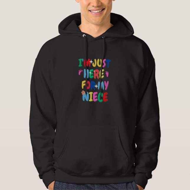 I m just here for my niece  Gender reveal girl Hoodie (Front)