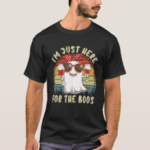 I m Just Here For The Boos Funny Halloween Women G T-Shirt