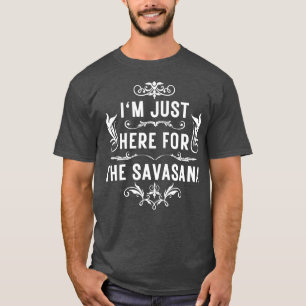 I m just here for the savasana 14 T-Shirt