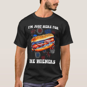I m Just Here For The Wieners 4Th Of July Firework T-Shirt