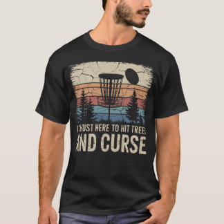 I’m Just Here to Hit Trees and Curse – Retro T-Shirt