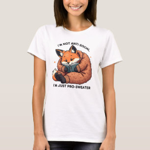 I’m Just Pro-Sweater - Cosy Antisocial Fox Reading T-Shirt