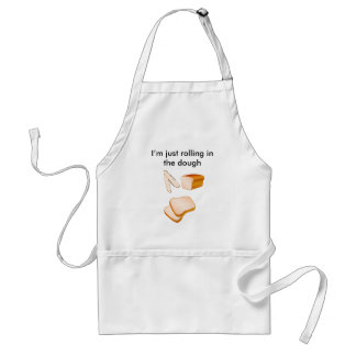 I’m just rolling in the dough apron