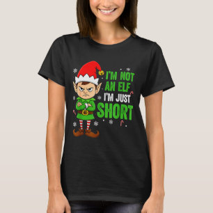 I’m Just Short Funny Elf Christmas T-Shirt