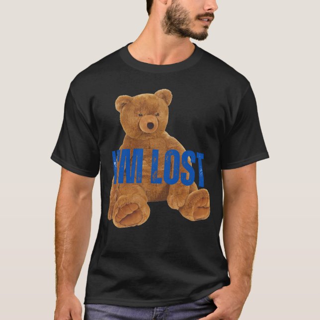 I m lost Bear Novelty 90s retro  funny T-Shirt (Front)
