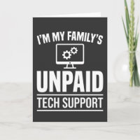I’m My Family’s Unpaid Tech Support Funny Computer