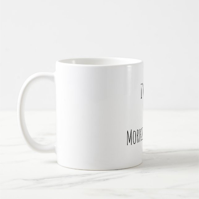 I’m Not a Morning Person Funny Coffee Mug (Left)
