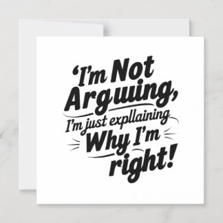 I’m Not Arguing | Funny Thin Magnetic Card