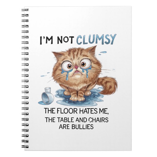 I’m Not Clumsy the Flor Hates Me  Notebook (Front)