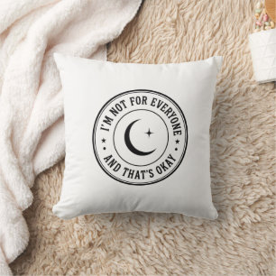 I’m Not for Everyone T-Shirt – Vintage Moon Badge  Cushion