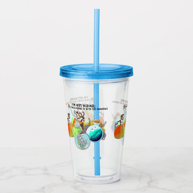 I’m not hiding; I’m blending in funny Acrylic Tumbler (Front)