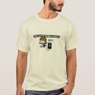 I’m Not Lazy, I’m Emotionally Exhausted – Funny T-Shirt