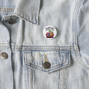 I’m Not Lazy. I’m Energy Efficient 3 Cm Round Badge