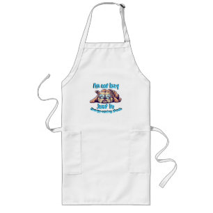 I m Not Lazy, Just in Energy-Saving Mode Long Apron