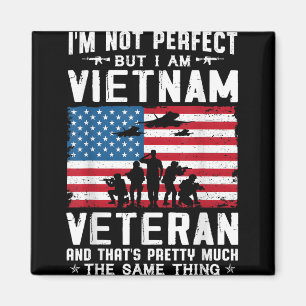 I’m Not Perfect But I Am A Vietnam Veteran Magnet