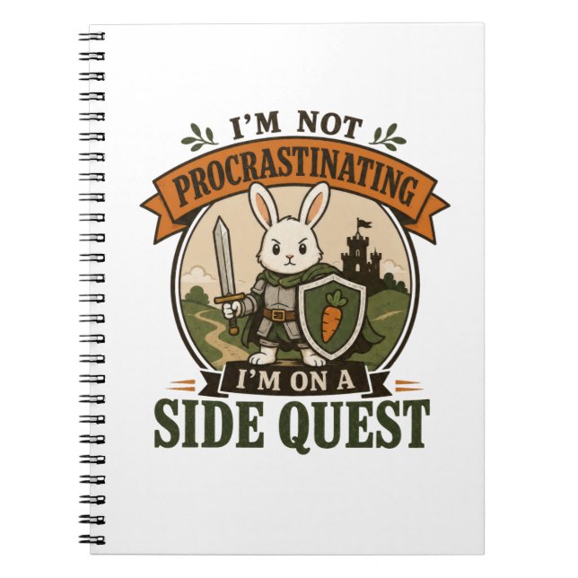 I’m Not Procrastinating Side Quest Rabbit Knight Notebook (Front)