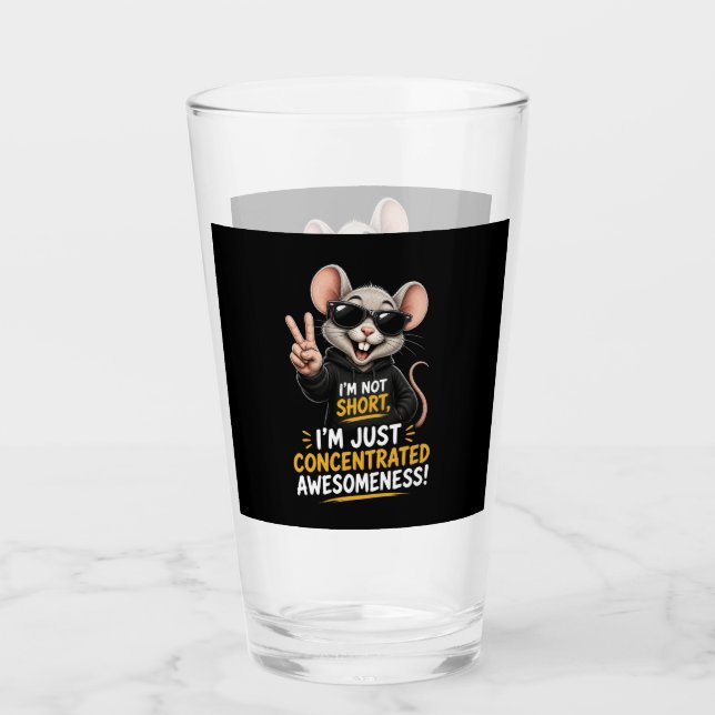 I’m Not Short, I’m Just Fun-Sized Mouse Glass (Front)
