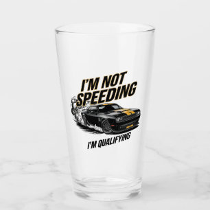 I’m Not Speeding, I’m Qualifying Funny Car Design Glass